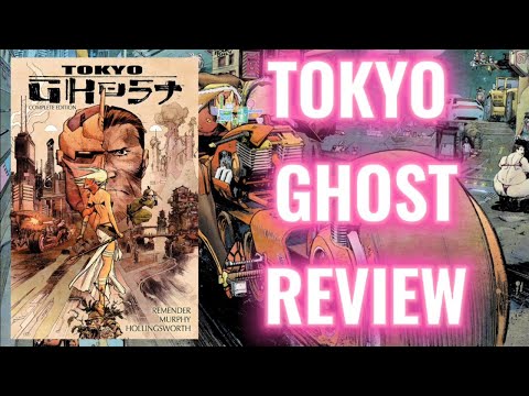 Here Is My Tokyo Ghost Complete Edition Review