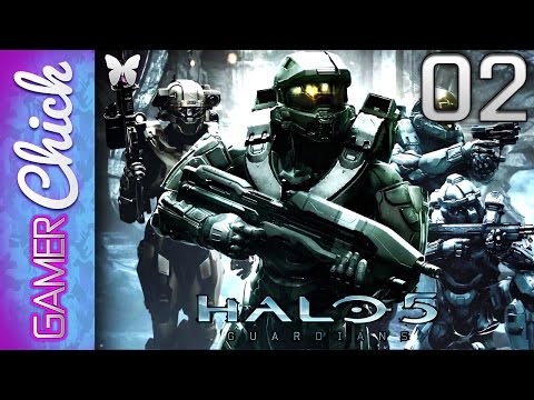 ❋ Halo 5 Guardians - Gameplay/Walkthrough - Part 2 [Mission 2: Blue Team]  (XboxOne) w/ GamerChick