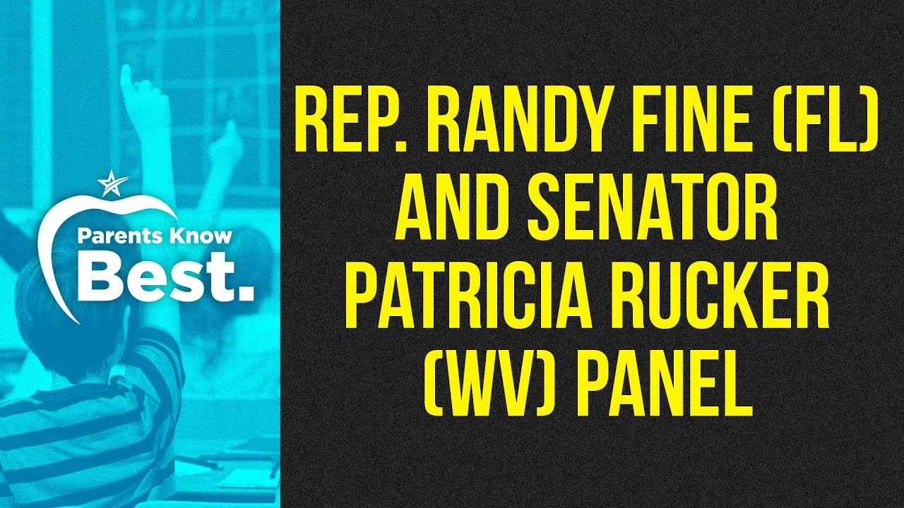 Rep. Randy Fine (FL) and Senator Patricia Rucker (WV) Panel