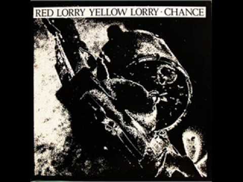 Red Lorry Yellow Lorry - Chance (extended)
