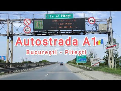 Autostrada A1 | Bucuresti - Pitesti - Bascov | Romania