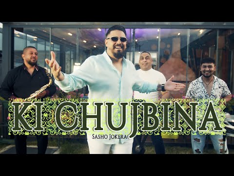 Sasho Jokera - Ki CHUJBINA 2023