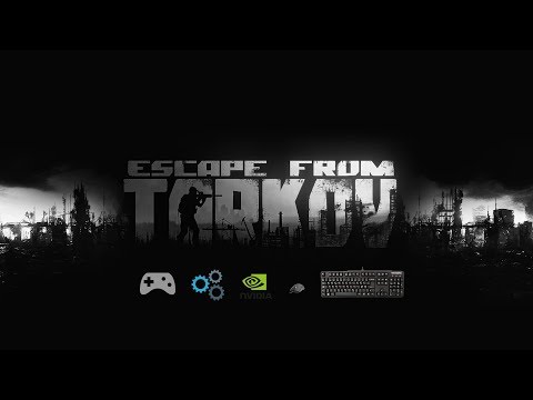 Как видеть в темноте? Управление. Настройка Nvidia -Escape from Tarkov