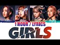 aespa (에스파) - Girls (1 HOUR LOOP) Lyrics | 1시간