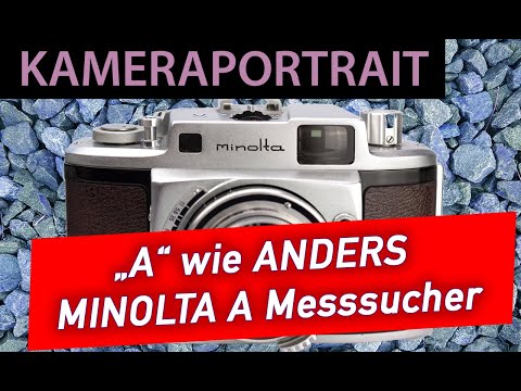 Analog photography: Just for beginners? The Minolta A 35mm rangefinder camera