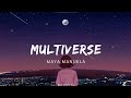 Maya Manuela - Multiverse (lyrics)