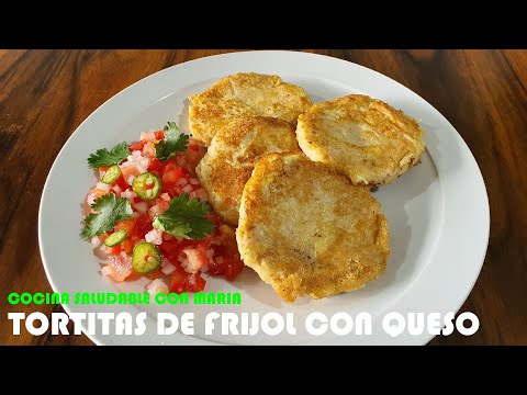 TORTITAS DE FRIJOL CON QUESO FACIL DE REPARAR (NS) / COCINA SALUDABLE CON MARIA