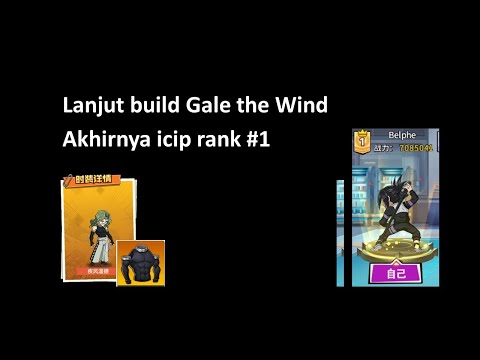Full build Gale the Wind | Akhirnya icip Numero uno (rank 1)
