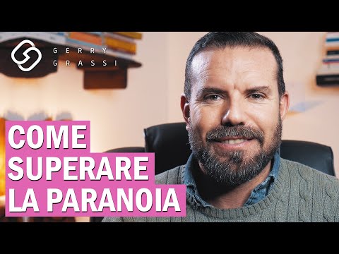 How to overcome paranoia