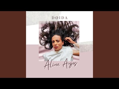 Doida - Aline Anjos