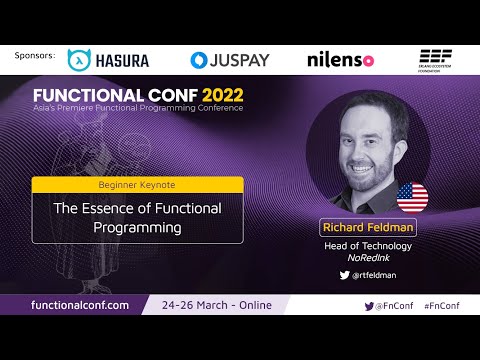 The Essence of Functional Programming by Richard Feldman #FnConf 2022