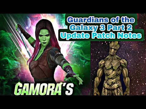 Guardians of the Galaxy 3 Part 2 Update Patch Notes - Marvel Future Fight