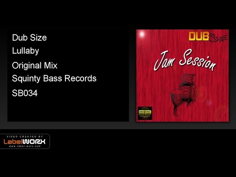 Dub Size - Lullaby (Original Mix)