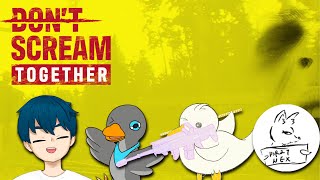 叫んだら終り。森を探索する焼き鳥屋　DON'T SCREAM TOGETHER