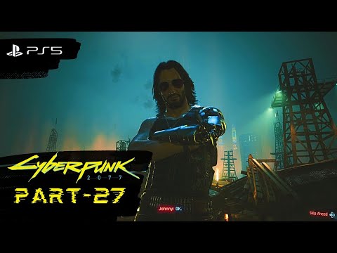 Cyberpunk 2077 Gameplay Walkthrough Part-27 (PS5 1080p 60FPS HDR)