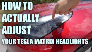 How to actually adjust the matrix Tesla Model 3 headlights