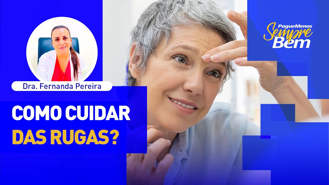 Como cuidar das rugas?