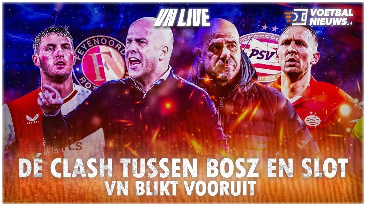 Thumbnail for article: VN BLIKT VOORUIT: volg de voorbeschouwing op PSV-Feyenoord via ons YouTube-kanaal!