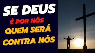 Qual o Tamanho do Seu Deus? Romanos 8:1-2 e Romanos 8:31