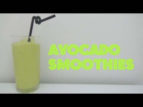 How to make Avocado Smoothies