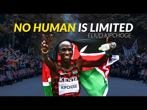 No human is limited | Eliud Kipchoge motivational movie