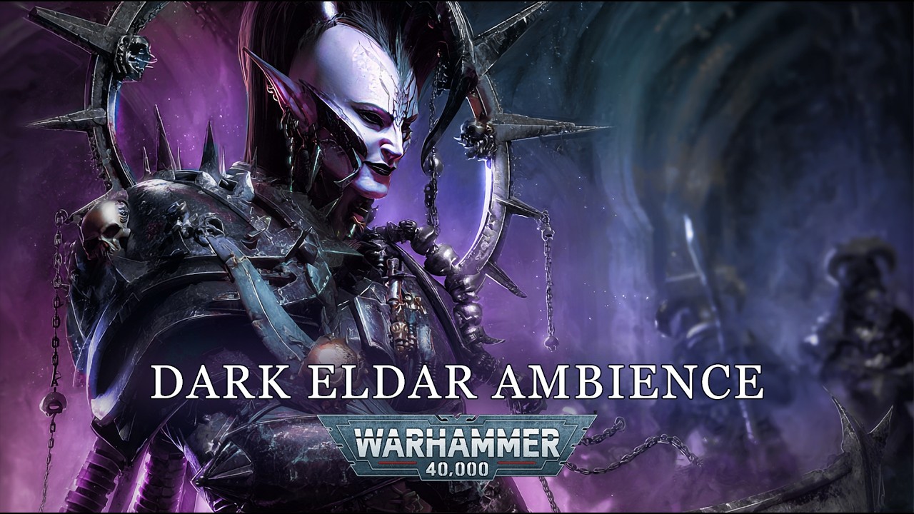 Dark Eldar - Drukhari Warhammer 40K Ambience | Dark Cello Ambience for Painting and Gaming