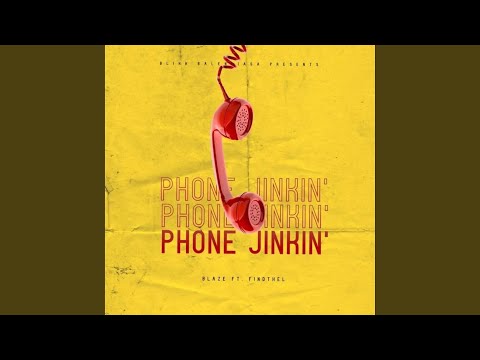 Phone Jinkin (feat. FindTheL)