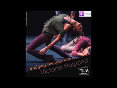 TWV in Conversation with... Episode 8  Season 2 Bridging the Gap with Victoria Hoyland