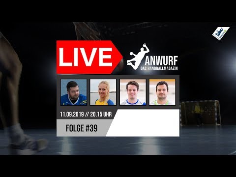 (Re-LIVE) | Anwurf - Das Handballmagazin | Folge #39