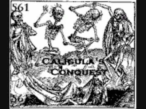 Caligula's Conquest - Rawknees