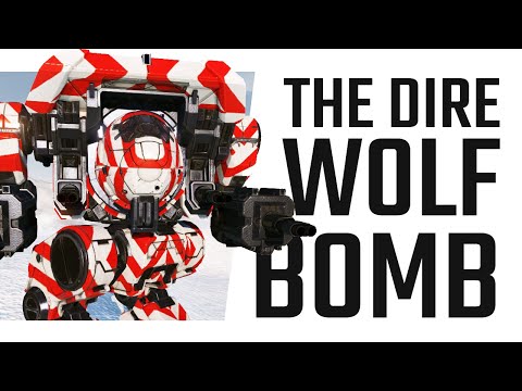 The Dire Wolf Bomb - Mechwarrior Online The Daily Dose #1321