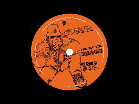 Phill Most Chill & Djar One - I luv that Girl