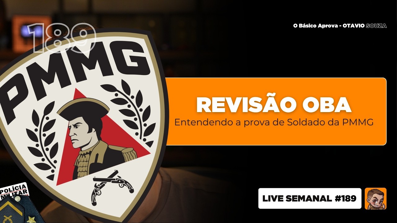 Revisão OBA: Soldado da PMMG | Mentoria OBA | Live #189