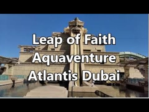 Leap of Faith Aquaventure @ Atlantis The Palm Dubai | 2bearbear.com