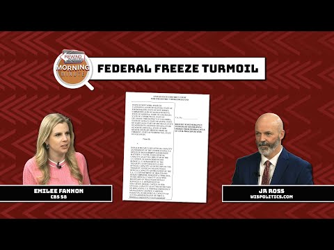 WisEye Morning Minute: Federal Freeze Turmoil
