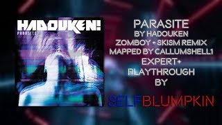 Beat Saber - Parasite - Hadouken - Zomboy &amp; SKisM Remix - Mapped callumshell1 by