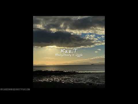 Kzz.T - Body2body x Jiggle