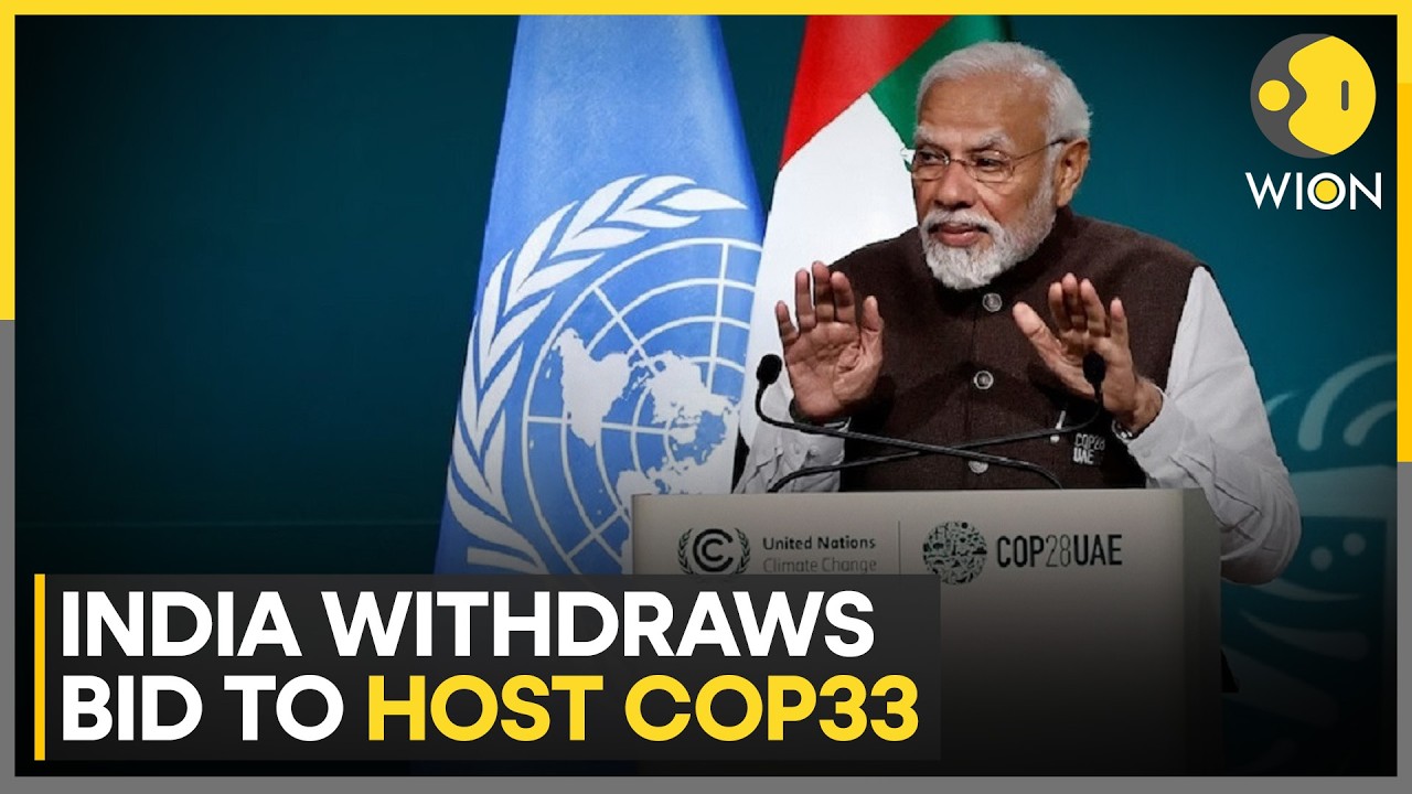 India Pulls Out Of COP33 Hosting Bid In 2028 | WION