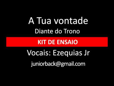 A Tua Vontade - Diante do Trono