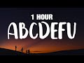 [1 HOUR] GAYLE - ​abcdefu (Lyrics) 