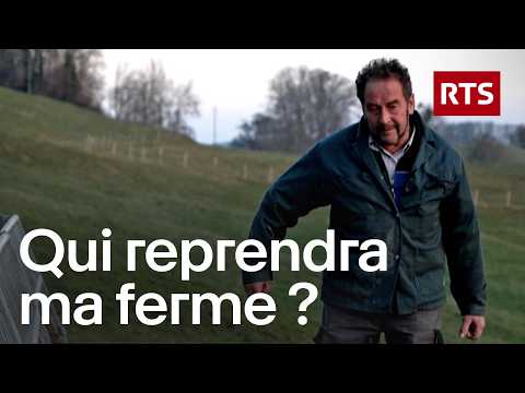 Crise des fermes familiales: quand la relève ne suit plus | RTS