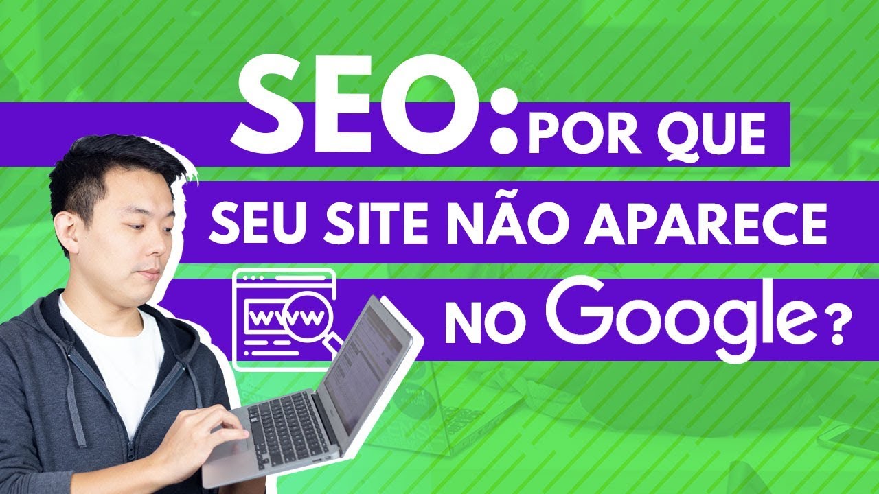 SEO: como fazer SEU SITE aparecer nas buscas do GOOGLE  🔍 | CnG #05