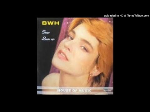B.W.H. - Stop