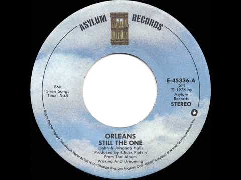 1976 HITS ARCHIVE: Still The One - Orleans (stereo 45)