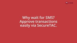More ways to get your SecureTAC l CIMB Clicks App