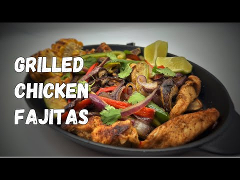 The Only Chicken Fajitas Recipe You’ll Need This BBQ Season 🔥