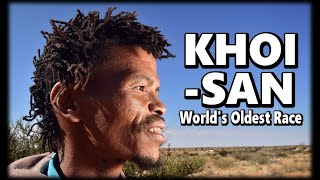 Who are the Khoisan? The World's Oldest Race and the Indigenous South Africans