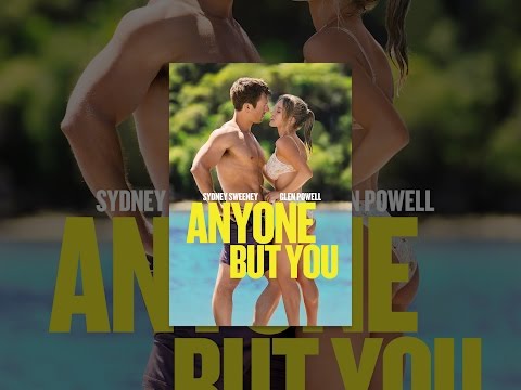 ANYONE BUT YOU