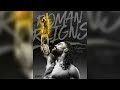 WWE Roman Reigns WRESTLEMANIA 42 THEME SONG HEAD OF THE TABLE