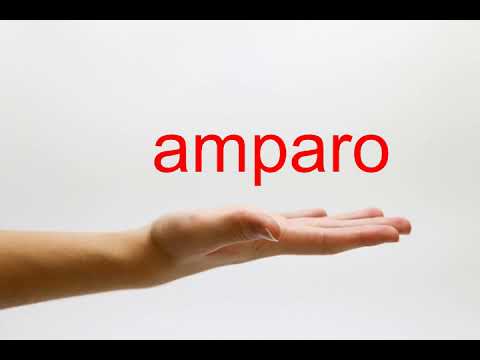How to Pronounce amparo - American English